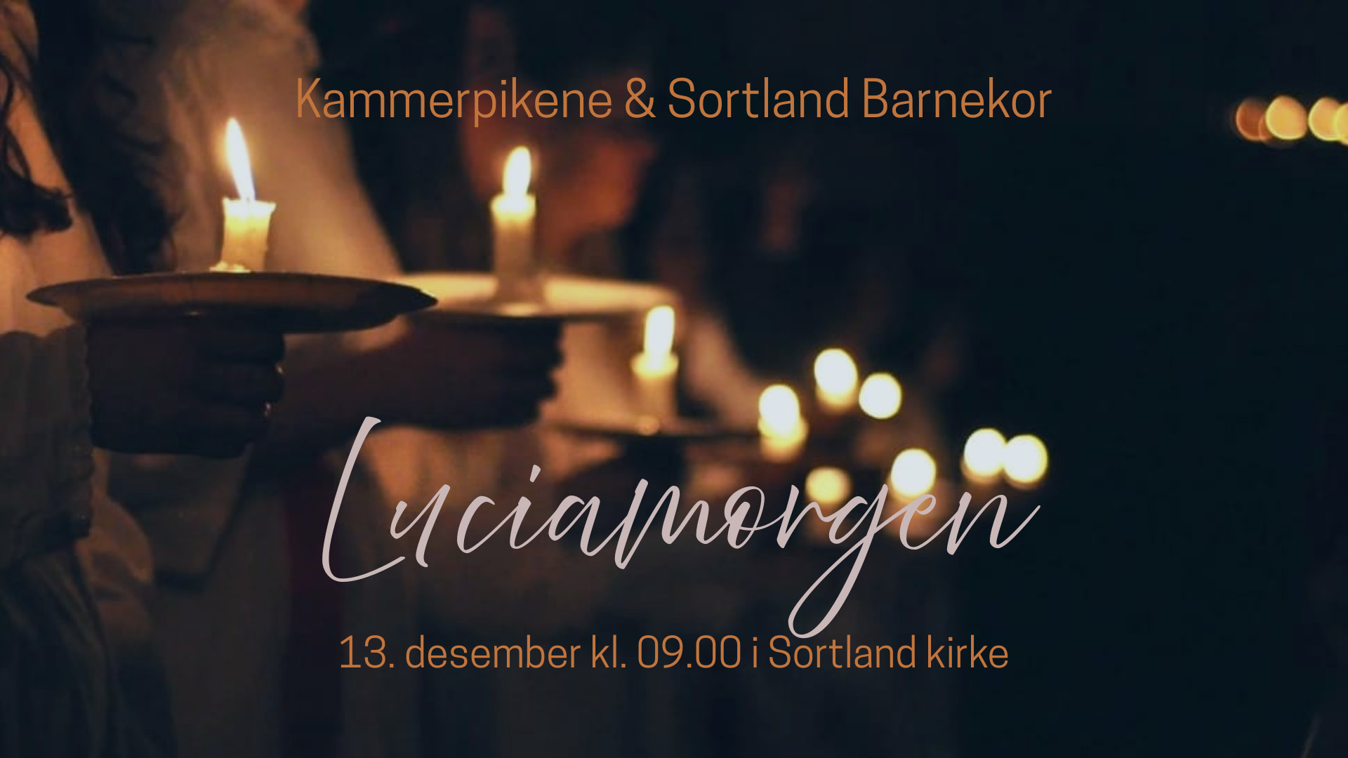 Luciamorgen med Kammerpikene og Sortland barnekor